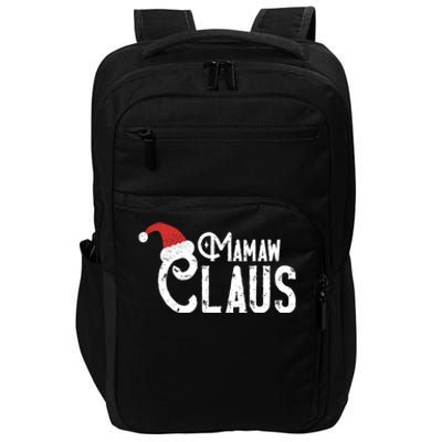 Mamaw Claus Traditional Santa Matching Family Christmas Funny Gift Impact Tech Backpack