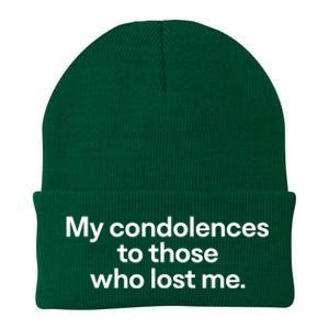 My Condolences To Those Who Lost Me Gift Knit Cap Winter Beanie