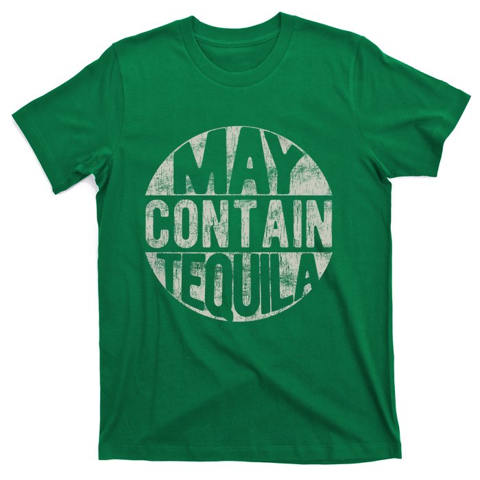 May Contain Tequila T-Shirt