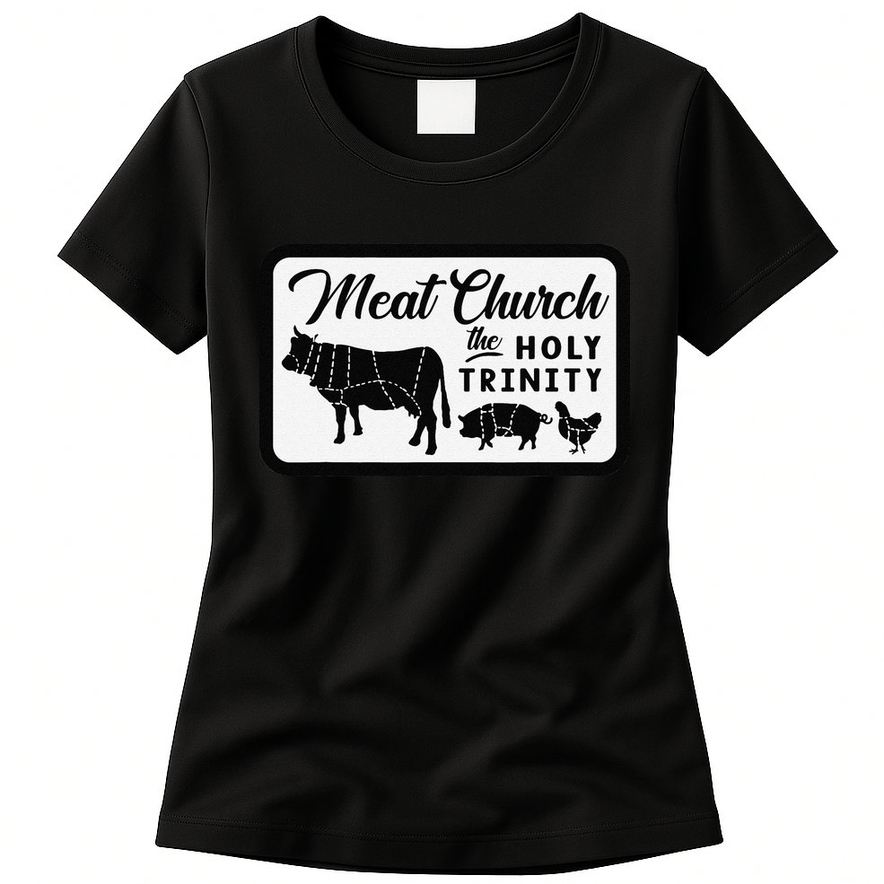 Meat Church The Holy Trinity Barbecue Grilling Womens T-Shirt