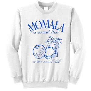 Momala Coconut Tree Voters Social Club Sweatshirt