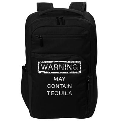 May Contain Tequila Impact Tech Backpack