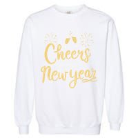 M156 Cheer To A New Year Funny Happy New Year Wine Party Gift Garment-Dyed Sweatshirt