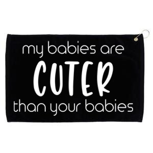 My Cuter Than Yours Funny Newborn Mom Dad Parent Gift Grommeted Golf Towel