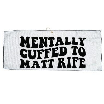 Mentally Cuffed To Matt Rife Two Sided Large Microfiber Waffle Golf Towel