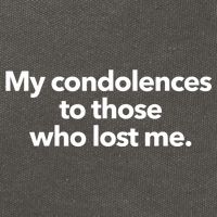 My Condolences To Those Who Lost Me Sarcastic Cotton Canvas Backpack