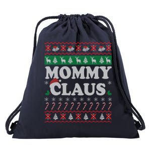 Mommy Claus Ugly Christmas Sweater Funny Gift For Mother Mom Gift Drawstring Bag