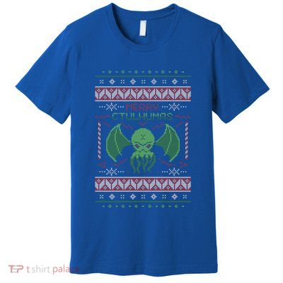 Merry Cthulhumas! Ugly Christmas Cthulhu Cute Gift Premium T-Shirt