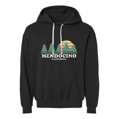 Mendocino Ca Vintage Throwback Retro 70s Design Garment-Dyed Fleece Hoodie