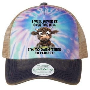 Messy Cow Will Never Be Over Hill I’M Too Darn Tired Climb Legacy Tie Dye Trucker Hat