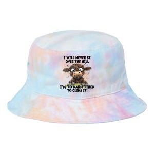 Messy Cow Will Never Be Over Hill I’M Too Darn Tired Climb Tie Dye Newport Bucket Hat