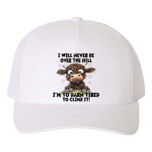 Messy Cow Will Never Be Over Hill I’M Too Darn Tired Climb Yupoong Adult 5-Panel Trucker Hat