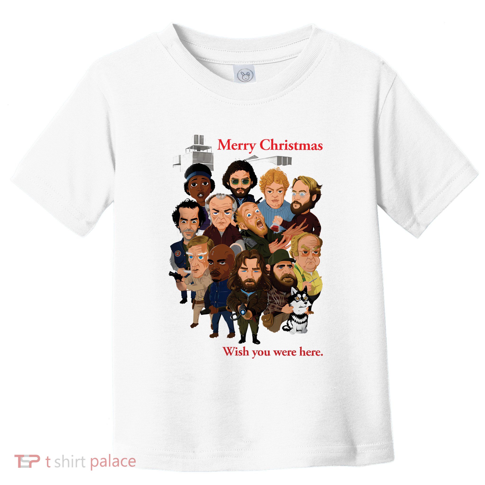 Merry Christmas Wish You Were Here The Things Crew Toddler T-Shirt