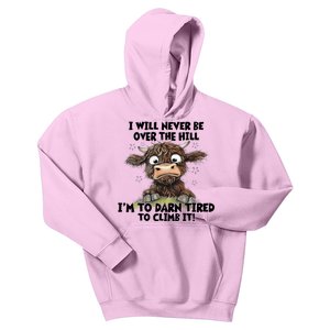 Messy Cow Will Never Be Over Hill I’M Too Darn Tired Climb Kids Hoodie