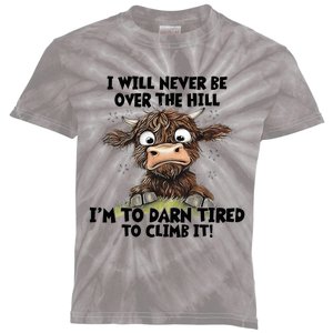 Messy Cow Will Never Be Over Hill I’M Too Darn Tired Climb Kids Tie-Dye T-Shirt