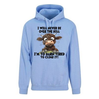 Messy Cow Will Never Be Over Hill I’M Too Darn Tired Climb Unisex Surf Hoodie