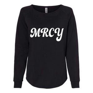 MRCY Christian Worship Shortened Word Womens California Wash Sweatshirt