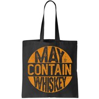 May Contain Whiskey Funny Liquor Drinking Bag