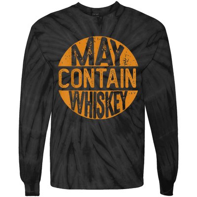 May Contain Whiskey Funny Liquor Drinking Tie-Dye Long Sleeve Shirt