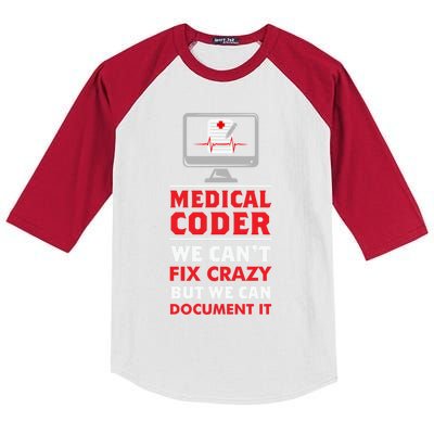 Medical Coder We Cant Fix Crazy But We Can Docut It Cool Gift Kids Colorblock Raglan Jersey