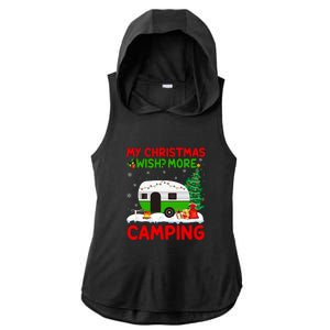 My Christmas Wish More Camping RV Christmas Tree Gift Ladies PosiCharge Tri-Blend Wicking Draft Hoodie Tank