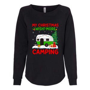 My Christmas Wish More Camping RV Christmas Tree Gift Womens California Wash Sweatshirt