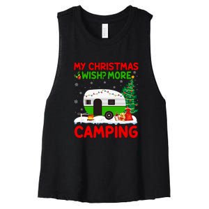 My Christmas Wish More Camping RV Christmas Tree Gift Women's Racerback Cropped Tank