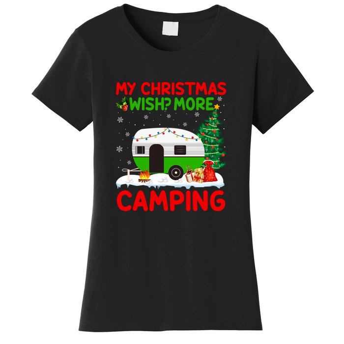 My Christmas Wish More Camping RV Christmas Tree Gift Women's T-Shirt