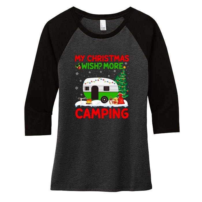 My Christmas Wish More Camping RV Christmas Tree Gift Women's Tri-Blend 3/4-Sleeve Raglan Shirt