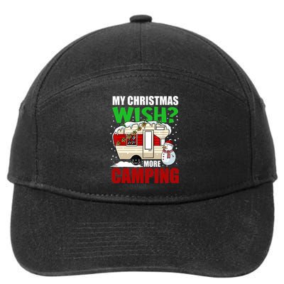 My Christmas Wish More Camping Pajama Cool Gift 7-Panel Snapback Hat