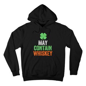 May Contain Whiskey Funny St Patricks Day Hoodie