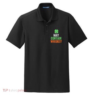 May Contain Whiskey Funny St Patricks Day Dry Zone Grid Polo