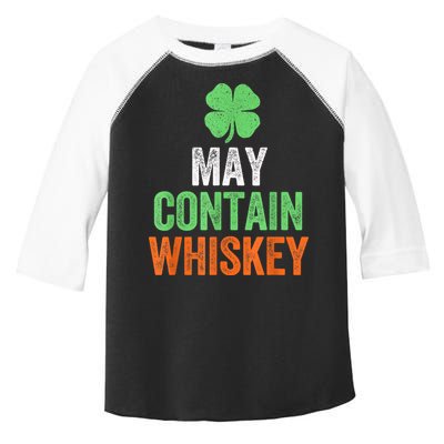 May Contain Whiskey Funny St Patricks Day Toddler Fine Jersey T-Shirt