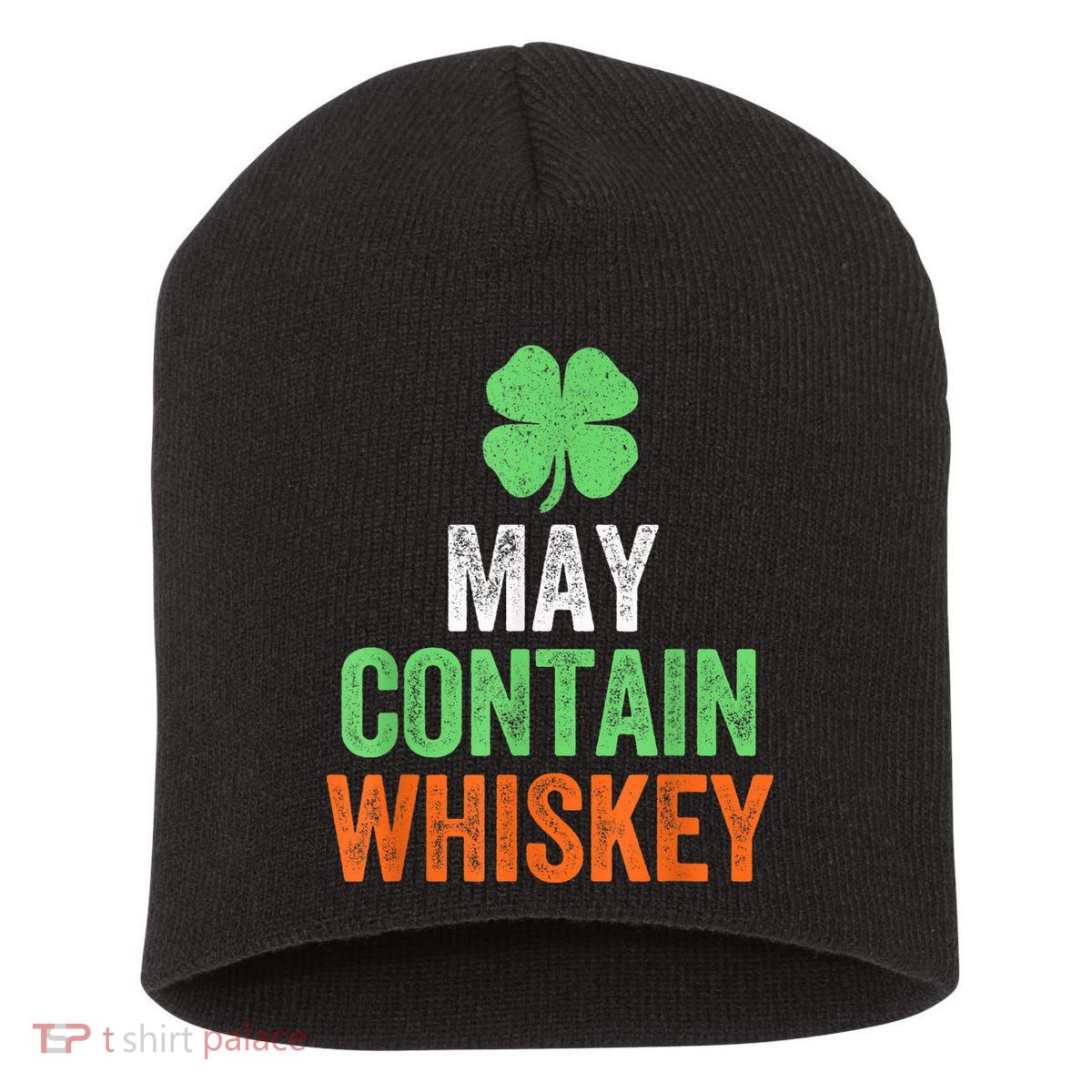 May Contain Whiskey Funny St Patricks Day Short Acrylic Beanie