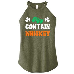 May Contain Whiskey Funny St Patricks Day Women's Perfect Tri Rocker Tank