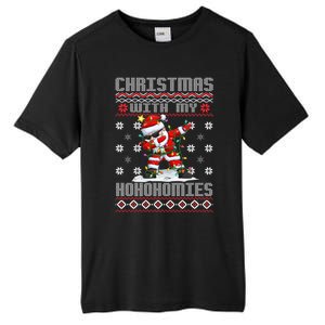 Merry Christmas With My Hohomies Funny Dabbing Santa Xmas Holiday Tall Fusion ChromaSoft Performance T-Shirt