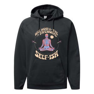 Meditation Colorful Will Wood Basic Selffish Funny Performance Fleece Hoodie