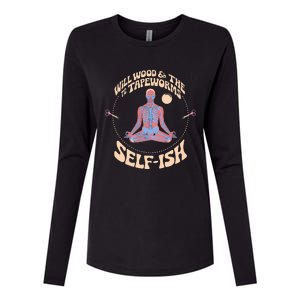 Meditation Colorful Will Wood Basic Selffish Funny Womens Cotton Relaxed Long Sleeve T-Shirt