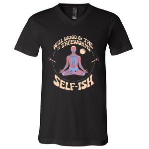 Meditation Colorful Will Wood Basic Selffish Funny V-Neck T-Shirt