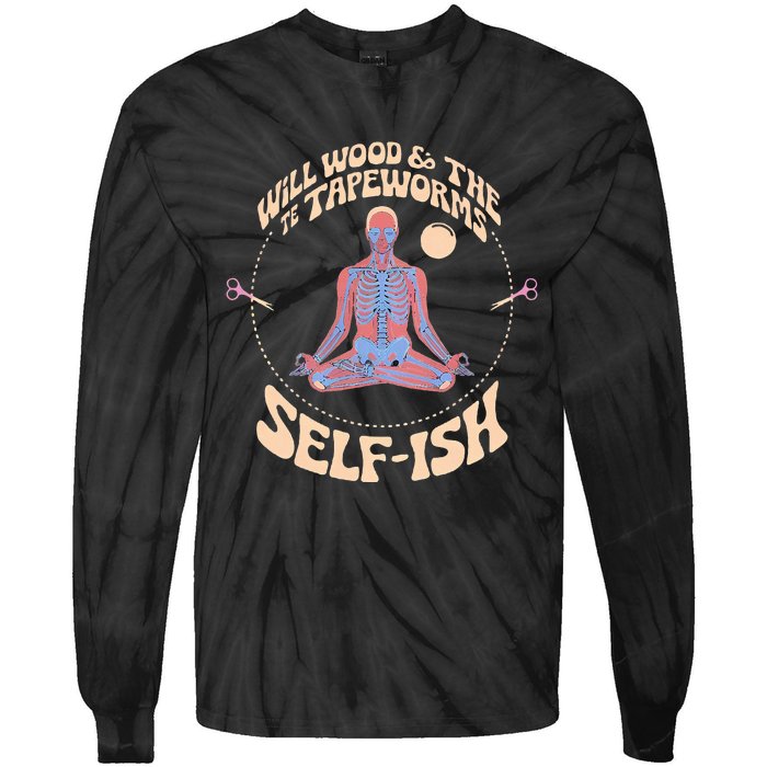 Meditation Colorful Will Wood Basic Selffish Funny Tie-Dye Long Sleeve Shirt