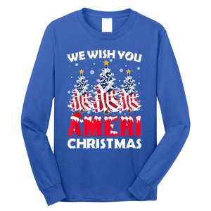 Merry Christmas We Wish You Ameri Xmas American Flag Trees Cute Gift Long Sleeve Shirt