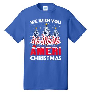 Merry Christmas We Wish You Ameri Xmas American Flag Trees Cute Gift Tall T-Shirt