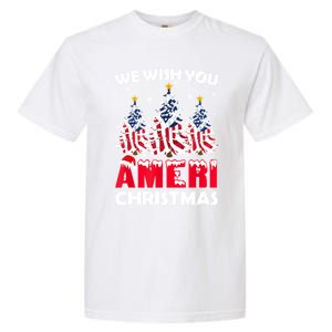 Merry Christmas We Wish You Ameri Xmas American Flag Trees Cute Gift Garment-Dyed Heavyweight T-Shirt