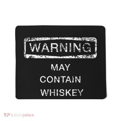May Contain Whiskey Funny Cute Gift Mousepad