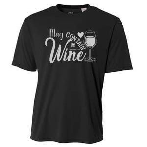 May Contain Wine Funny Wine Lover Gift For Her Cooling Performance Crew T-Shirt