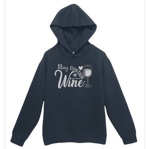 May Contain Wine Funny Wine Lover Gift For Her Urban Pullover Hoodie