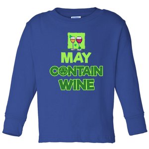 May Contain Wine Irish Pub Beer Ing Team St Paddy Pat Gift Toddler Long Sleeve Shirt