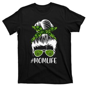 Mom Cannabis Weed Mom Lady Messy Bun Mother's Day T-Shirt