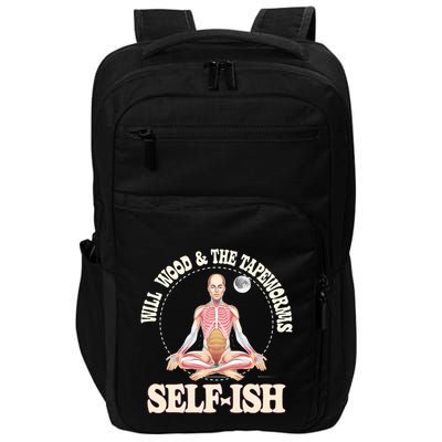 Meditation Colorful Will Wood Basic Selffish Funny Impact Tech Backpack