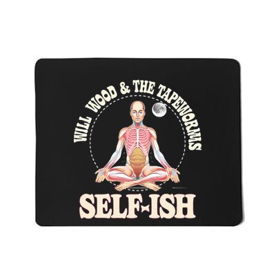 Meditation Colorful Will Wood Basic Selffish Funny Mousepad